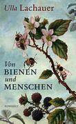 ©Rowohlt Von Bienen und Menschen