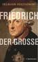 Friedrich der Große